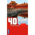 40 Lecons pour Parler Chinois