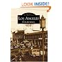 Los Angeles California (Images of America)