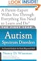 The First Year: Autism Spectrum Disorders: An Essential Guide for the Newly Diagnosed Child