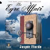 The Eyre Affair: A Thursday Next Novel | [Jasper Fforde]