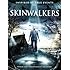 Skinwalkers