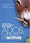 Ados, comment les motiver : La m�thode Gordon appliqu� � la r�ussite scolaire