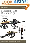 Napoleon's Guns 1792-1815 (1): Field Artillery (New Vanguard)
