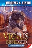 Venus Besieged (Richfield and Rivers Mystery) (Richfield and Rivers Mystery)