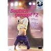 Deutsch gerappt 2: HipHop selber machen. Songs zum Nachspielen & Tipps und Materialien f�r den Musikunterricht
