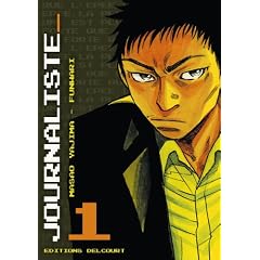 Journaliste, Tome 1 :