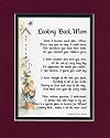 "Looking Back, Mom" Touching 8x10 Poem, Double-matted in Burgundy Over Dark Green and Enhanced with Watercolor Graphics.