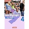 New Highlight - Allgemeine Ausgabe: Band 4: 8. Schuljahr - Workbook