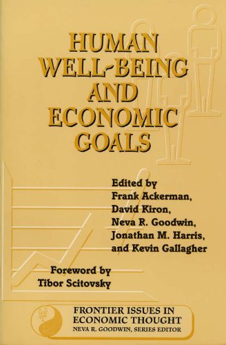 Human Well-Being and Economic Goals (Frontier Issues in Economic Thought)