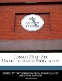 Jonah Hill: An Unauthorized Biography