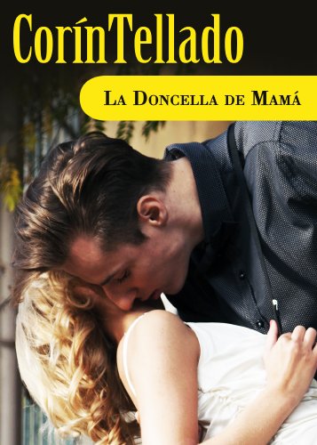 La doncella de mamá (Spanish Edition)