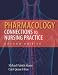 Pharmacology: Connections to Nursing Practice (2nd Edition)