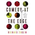 Comedy at the Edge: How Stand-up in the 1970s Changed America