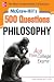 McGraw-Hill's 500 Philosophy Questions: Ace Your College Exams