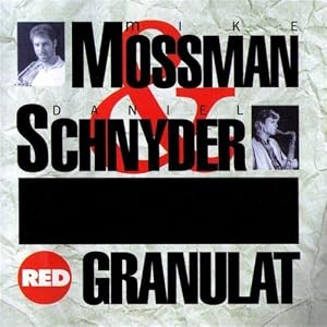 Granulat by Mike Mossman and Daniel Quintet Schnyder (Audio CD - 1994) - Import
