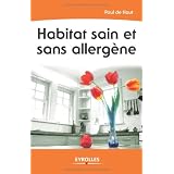 Habitat sain et sans allerg�nepar Paul de Haut