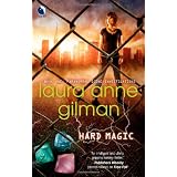 Hard Magicpar Laura Anne Gilman
