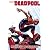 Deadpool - Volume 4: Monkey Business