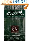 Wildland Recreation: Ecology and Management, 2nd Edition