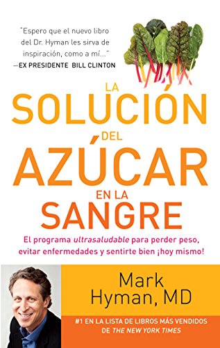 La solución del azúcar en la sangre (Spanish Edition)