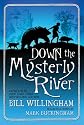 Down the Mysterly River