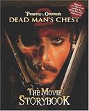 Pirates of the Caribbean Dead Mans Chest: The Movie Storybook (Pirates of the Caribbean)