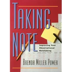 Taking Note: Improving Your Observational Notetaking (Stenhouse in Practice Books)