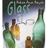 Glass (Reduce, Reuse, Recycle)