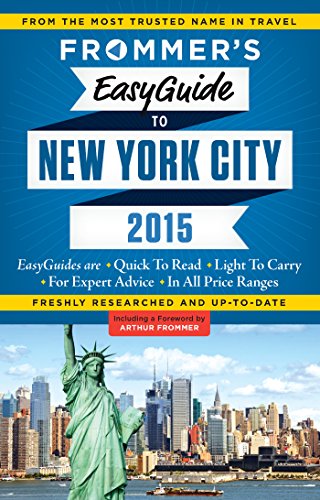 Frommer's EasyGuide to New York City 2015 (Easy Guides)