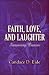 Faith, Love, and Laughter: Surviving Cancer