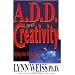 A.D.D. and Creativity: Tapping Your Inner Muse