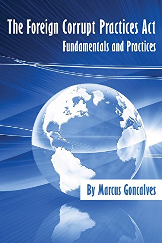 The Foreign Corrupt Practices ACT Fundamentals and Practices