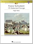 Franz Schubert - 15 Selected Songs (H...