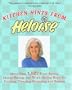 Kitchen Hints From Heloise: More Than 1,527 Time-Saving, Money-Saving, and Work-Saving Hints for Cooking, Cleaning, Shopping, and Storing