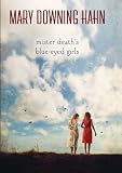 Mister Deaths Blue-Eyed Girls
