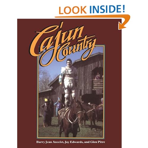 Cajun Country (Folklife in the South Series)