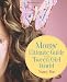 Books : Moms' Ultimate Guide to the Tween Girl World (Momz Guides to the Tween-Girl World)