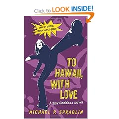 Spy Goddess, Book Two: To Hawaii, With Love