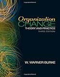 Organization change : theory and practice