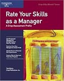 Rate Your Skills as a Manager: A Crisp Assessment Profile (Crisp Fifty-Minute Books)