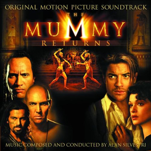 Alan Silvestri - The Mummy Returns (Soundtrack) - Zortam Music