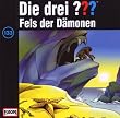 Die drei ??? Folge 133: Fels der D�monen