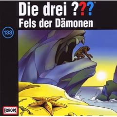 Die drei ??? Folge 133: Fels der D�monen