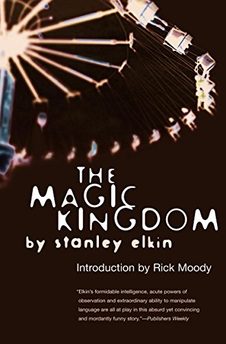 Magic Kingdom (American Literature (Dalkey Archive))