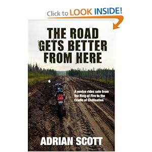 The Road Gets Better From Here by Adrian Scott