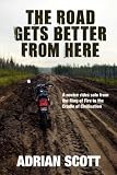The Road Gets Better From Here