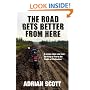 The Road Gets Better From Here