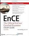 EnCase Computer Forensics, includes DVD: The Official EnCE: EnCase Certified Examiner Study Guide