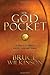 The God Pocket: He owns it. You carry it. Suddenly, everything changes.
