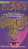 The Goodnight Kiss Collectors Edition (Fear Street , Includes 2 Super Chillers Goodnight kiss and Goodnight Kiss 2 )